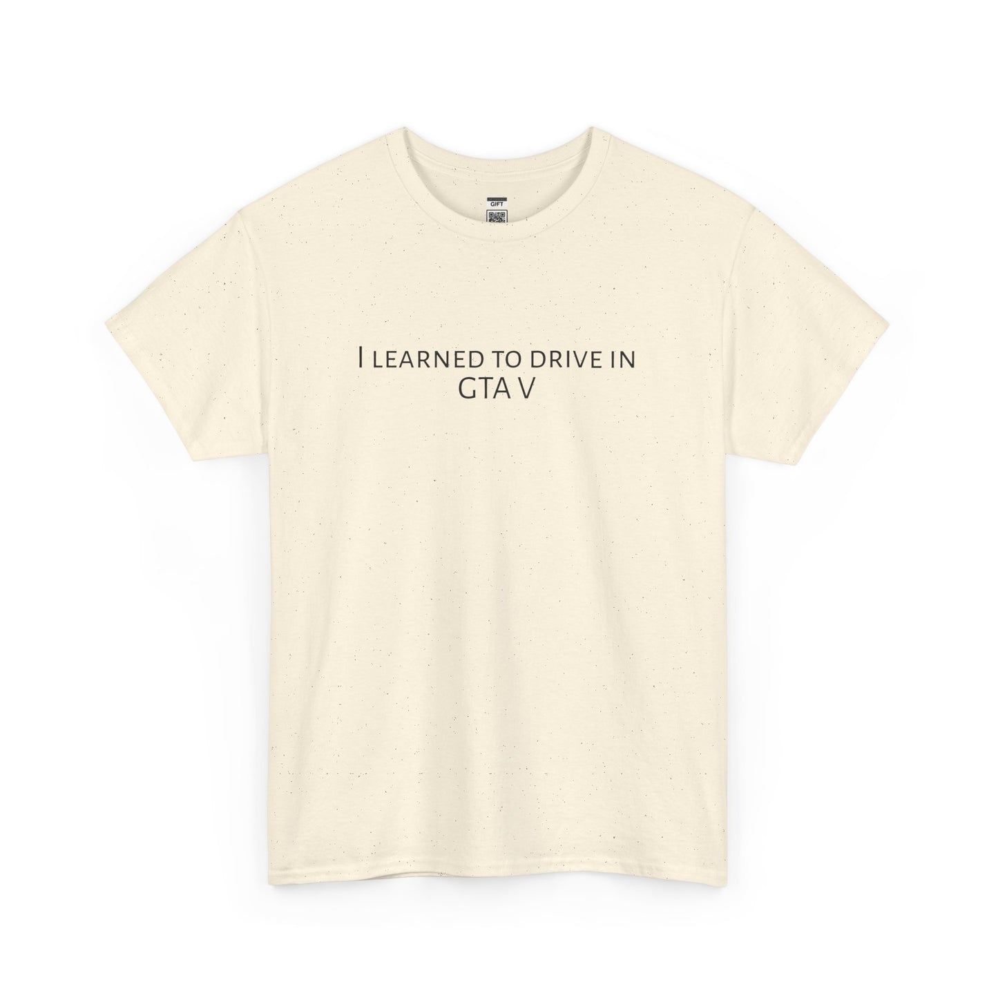 I learned to drive in GTA5 | TShirt