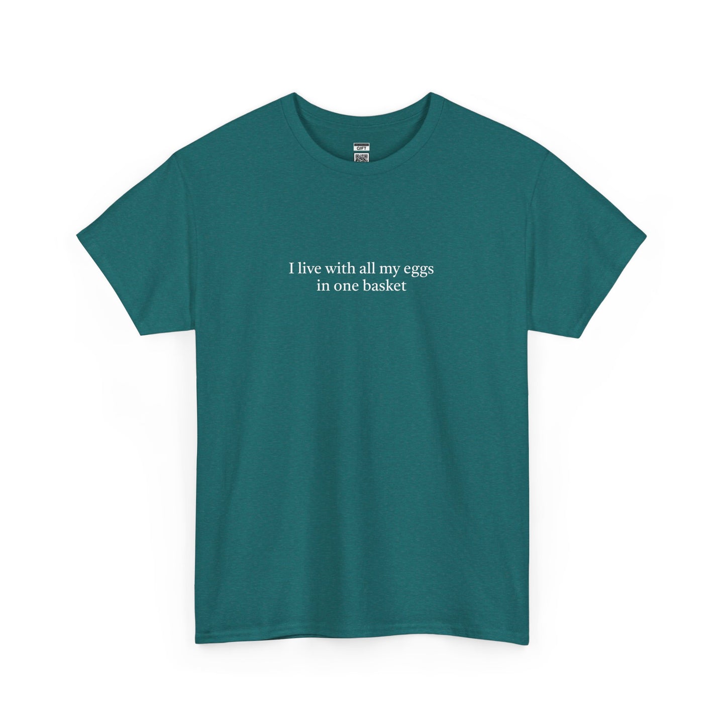 Eggs in 1 basket TShirt