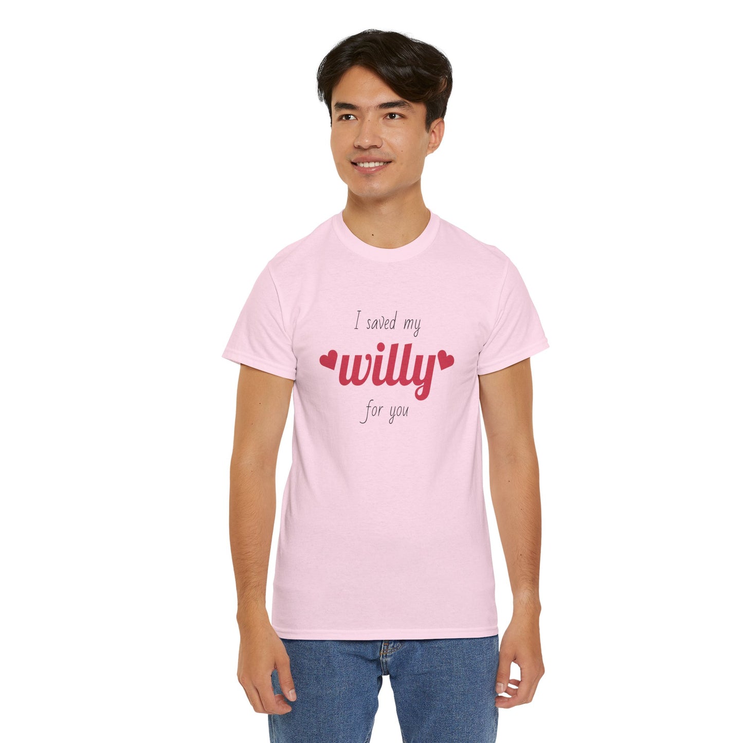 I Saved My Willy For You