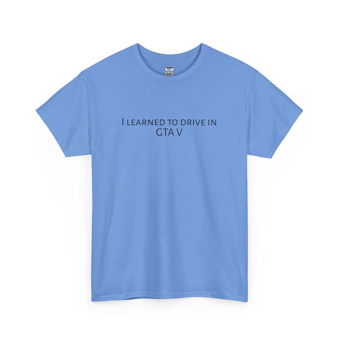 I learned to drive in GTA5 | TShirt