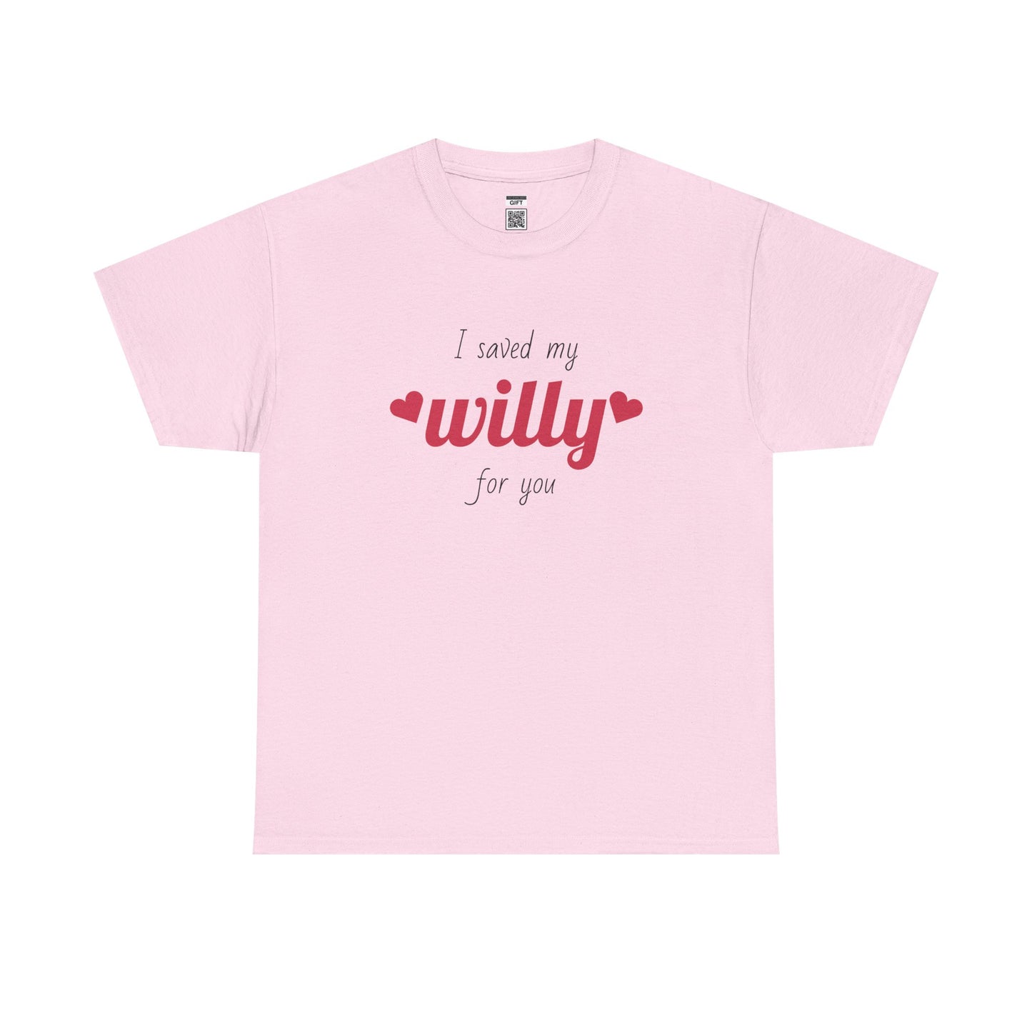 I Saved My Willy For You