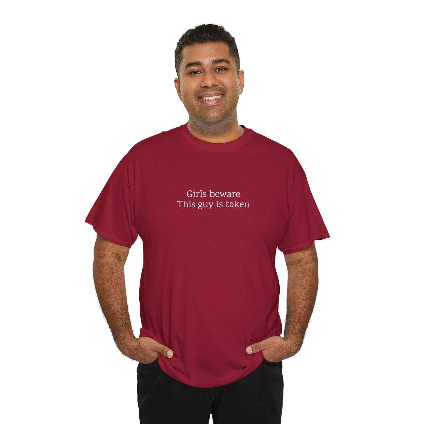 Girls Beware: This guy is taken | TShirt