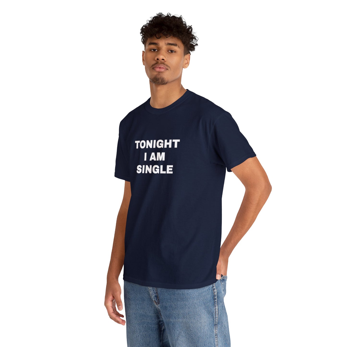 Tonight I am Single TShirt