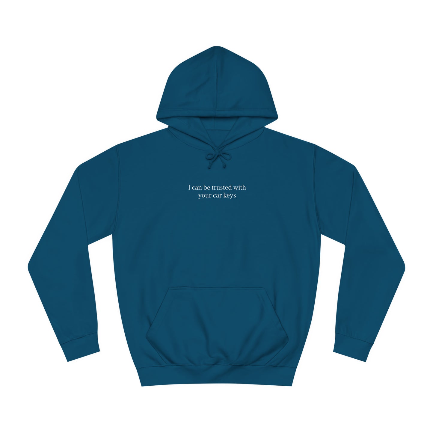 I can be trusted with your car keys hoodie