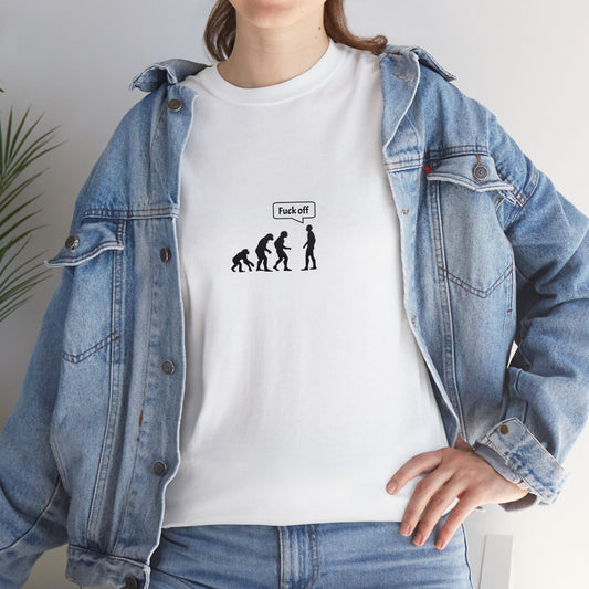 "Fuck Off" Evolution Joke TShirt