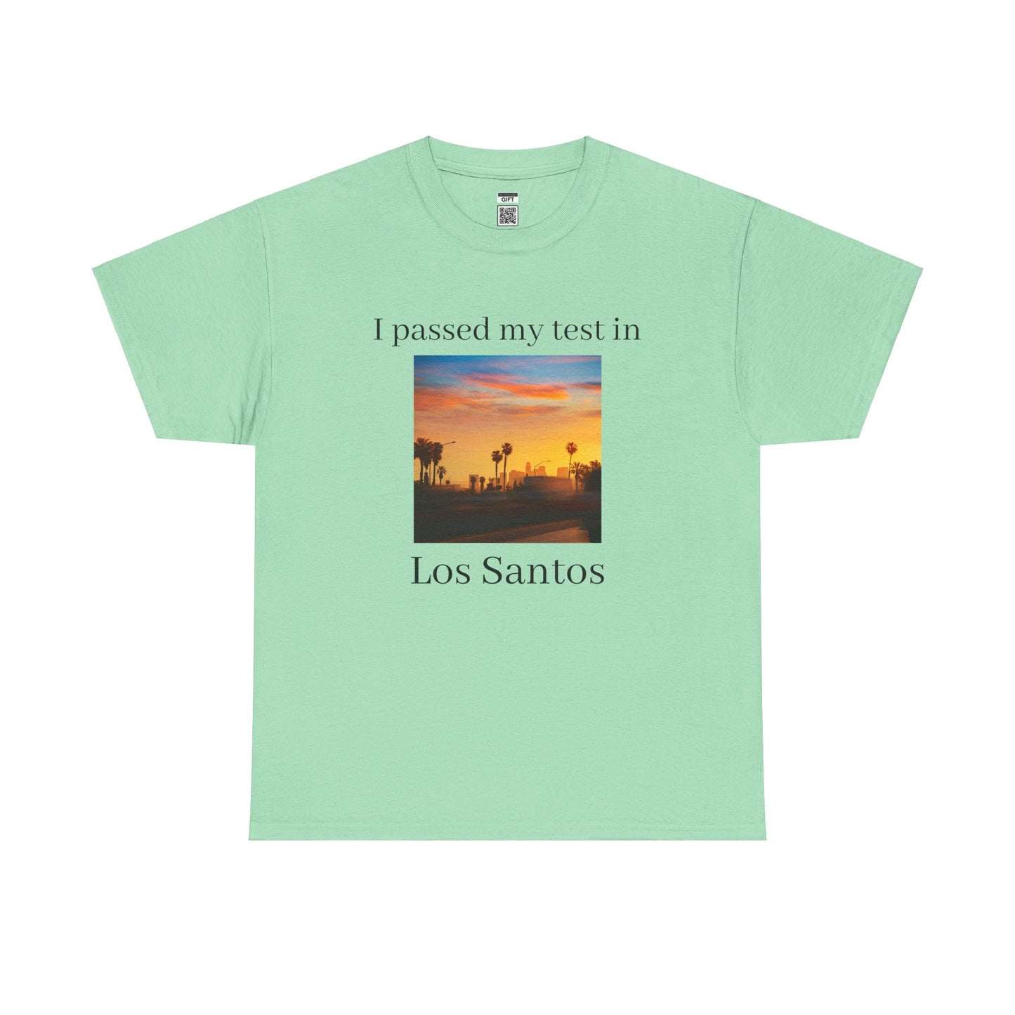 Passed in Los Santos | TShirt