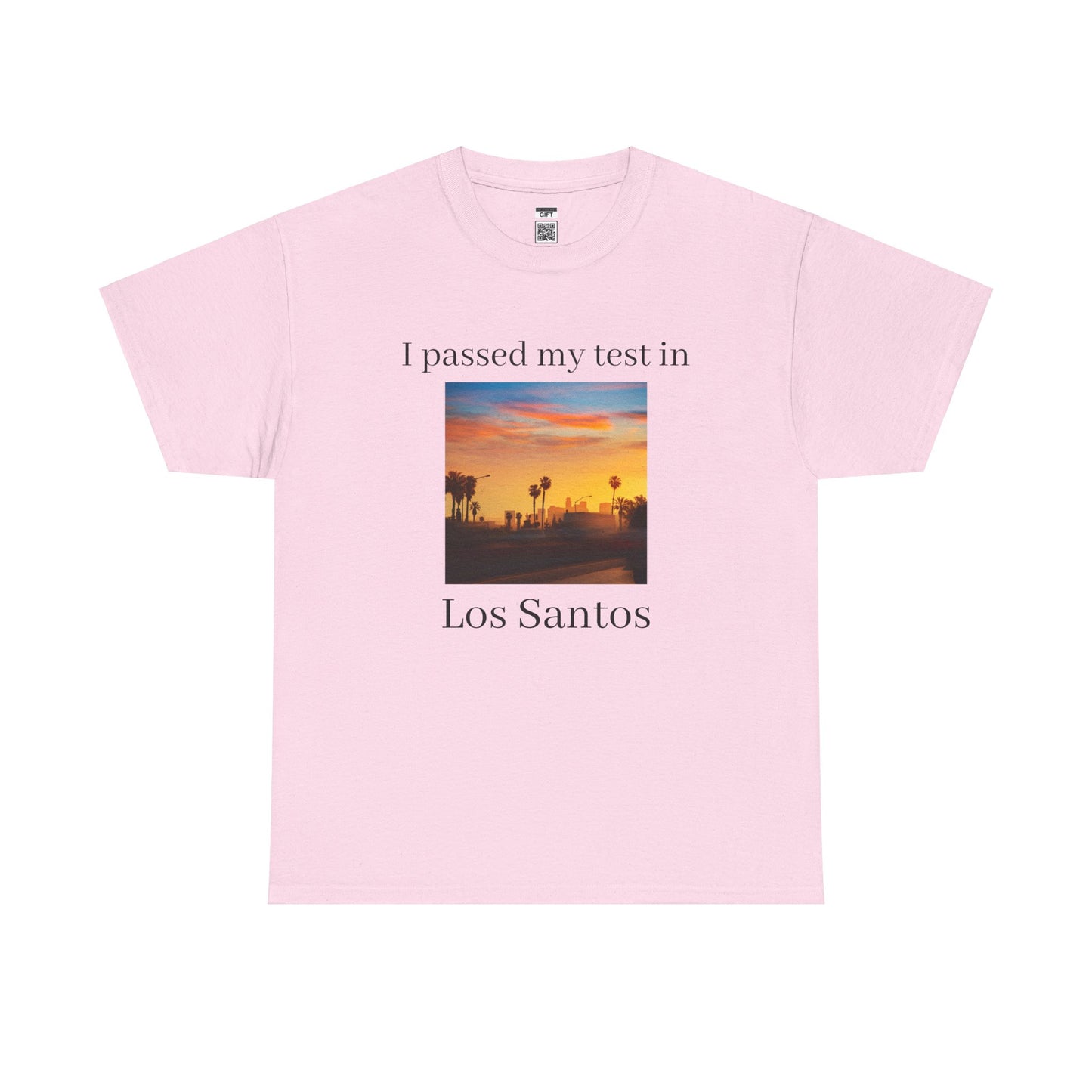 Passed in Los Santos | TShirt