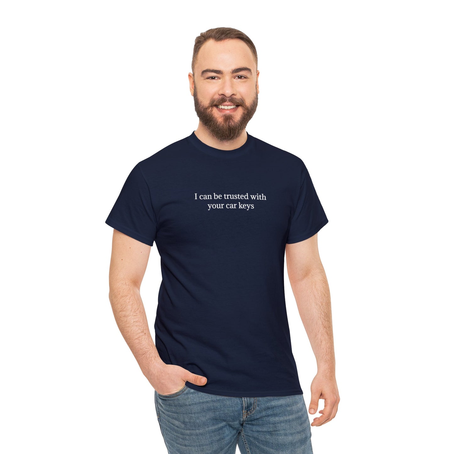 I can be trusted with your car keys TShirt