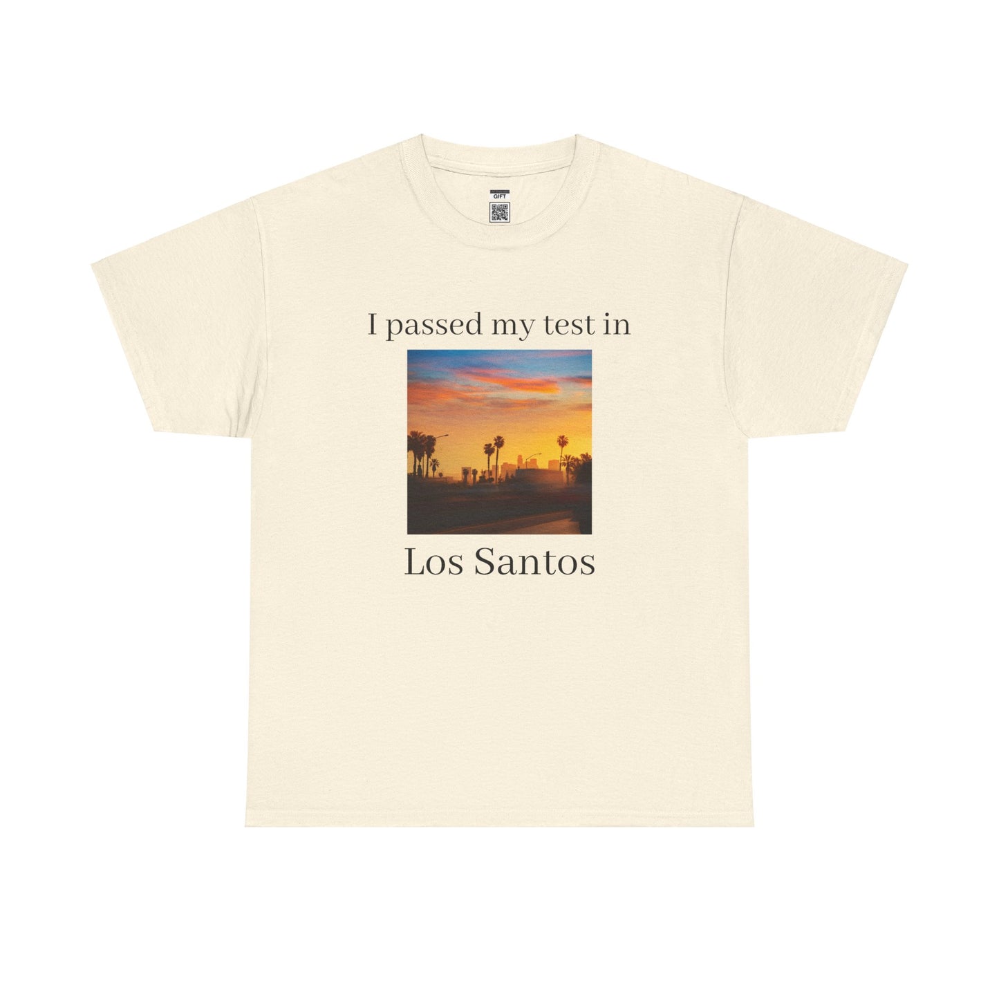 Passed in Los Santos | TShirt