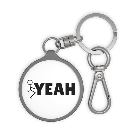 Fuck Yeah Keychain