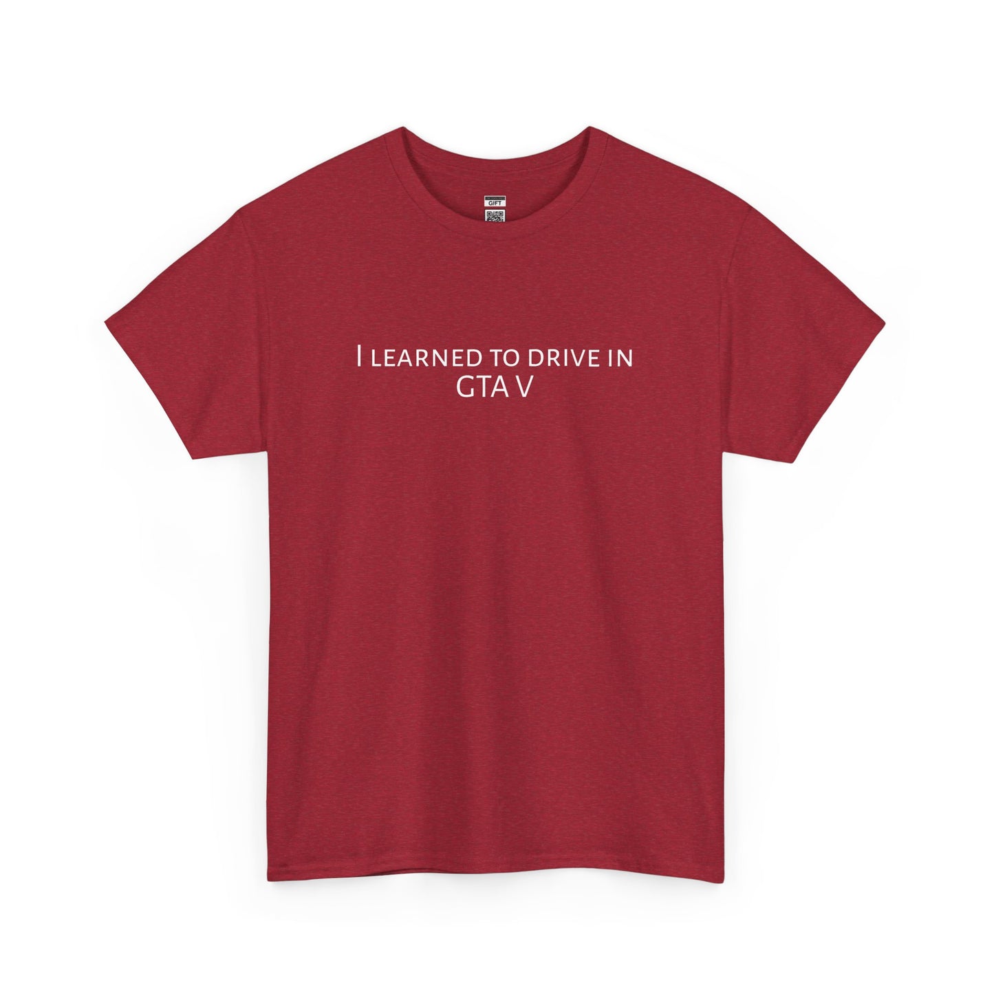 I learned to drive in GTA5 | TShirt