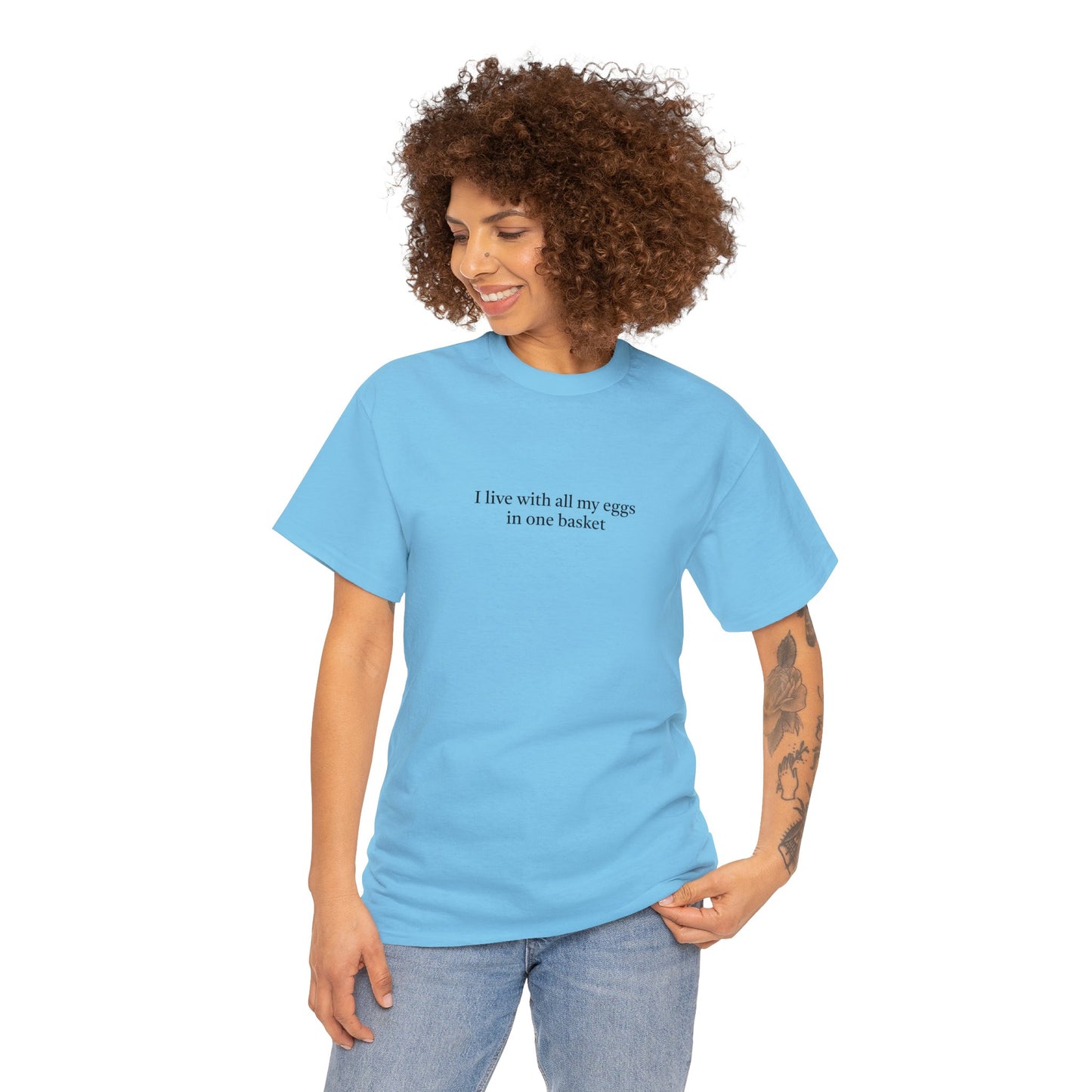 Eggs in 1 basket TShirt