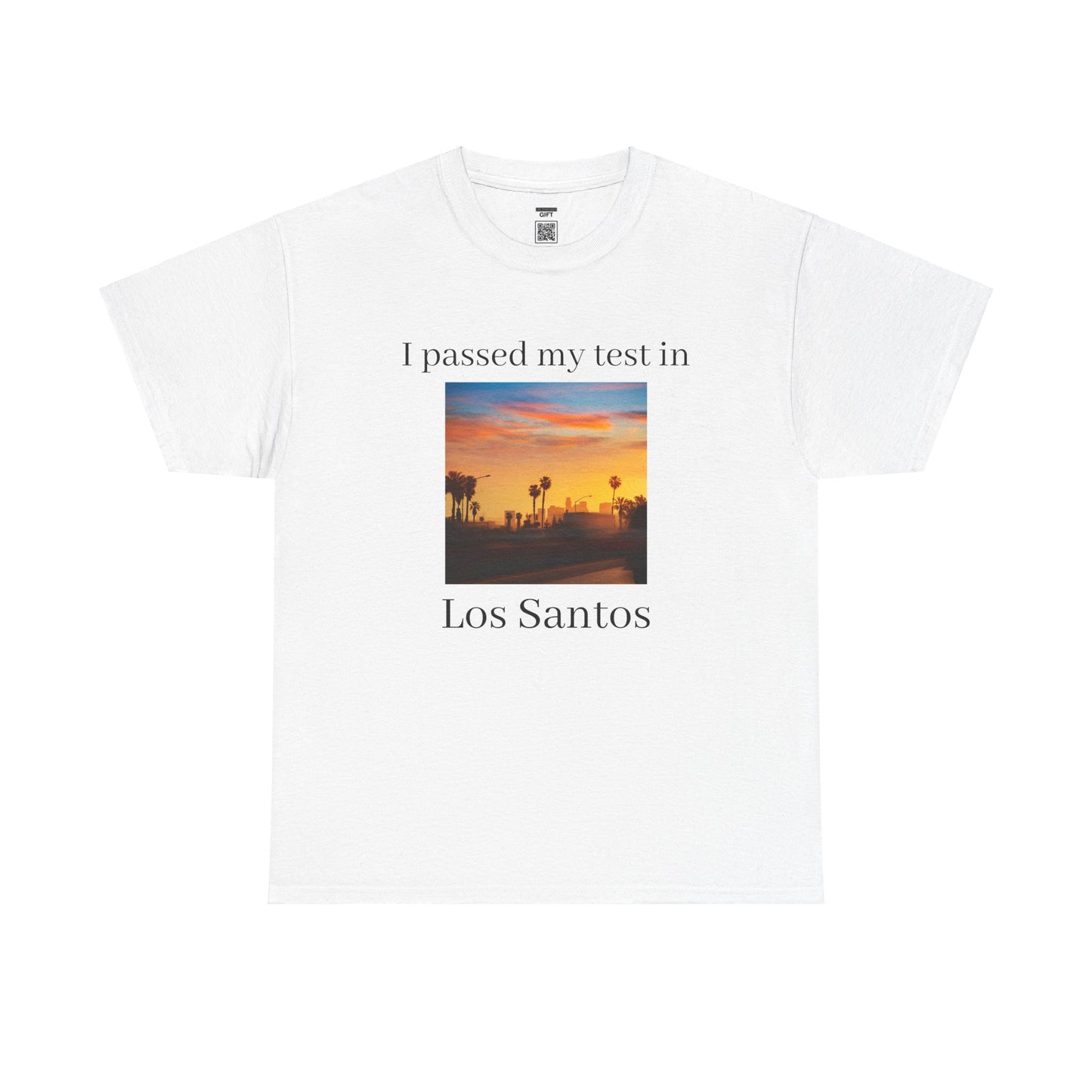 Passed in Los Santos | TShirt