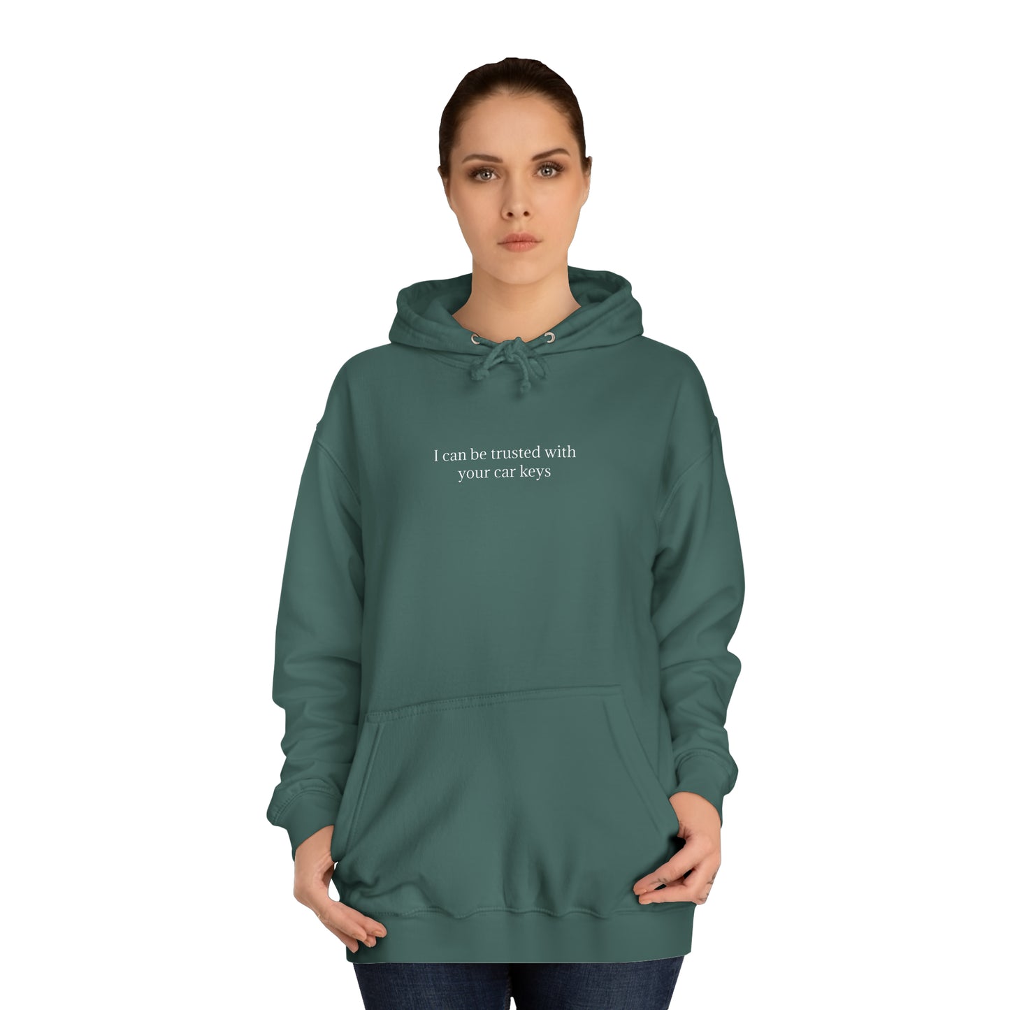 I can be trusted with your car keys hoodie