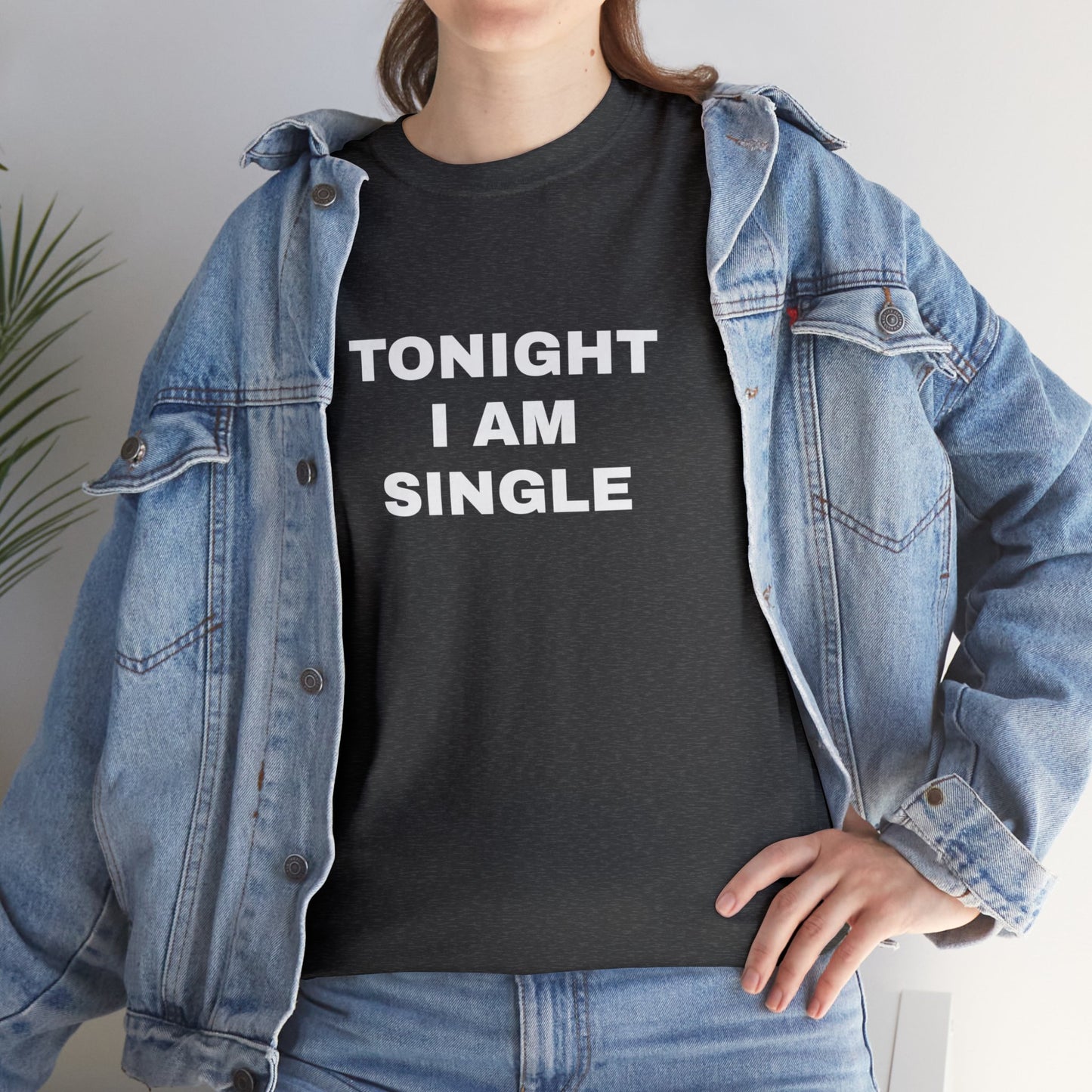 Tonight I am Single TShirt