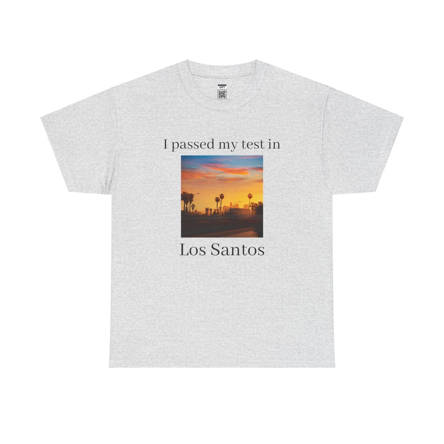 Passed in Los Santos | TShirt