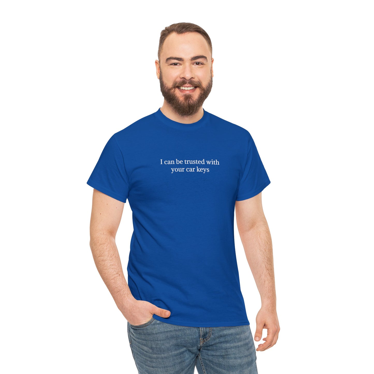 I can be trusted with your car keys TShirt