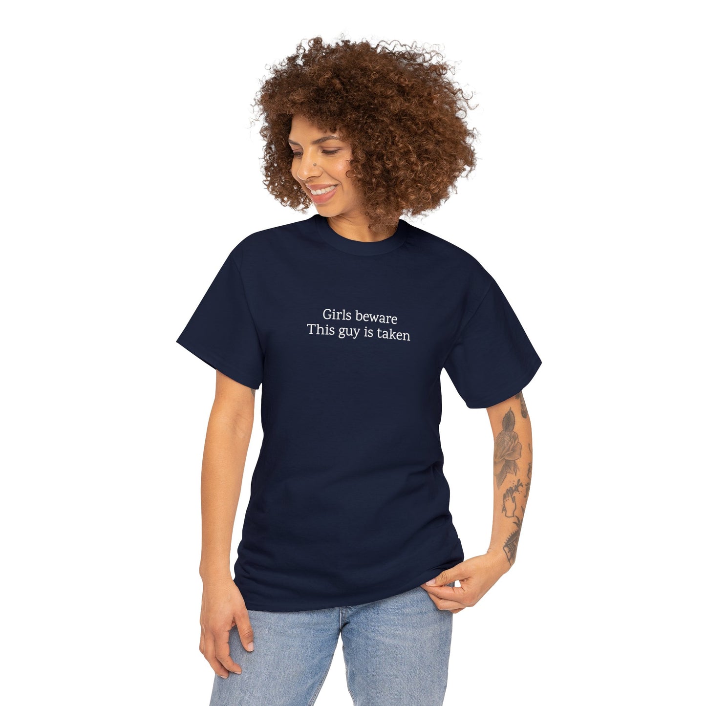 Girls Beware: This guy is taken | TShirt